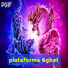 plataforma 6gbet